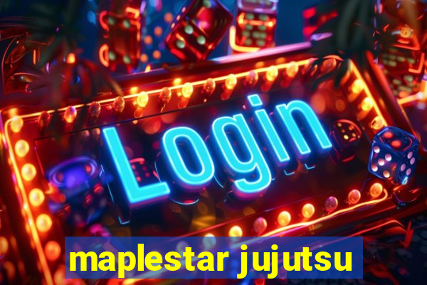 maplestar jujutsu